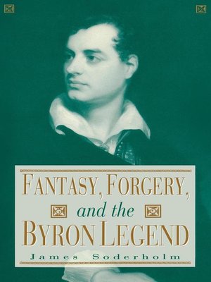 cover image of Fantasy, Forgery, and the Byron Legend
